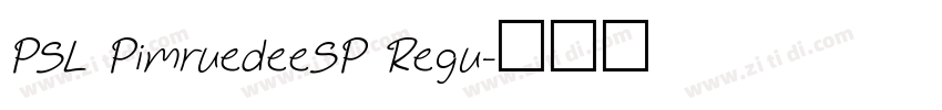 PSL PimruedeeSP Regu字体转换